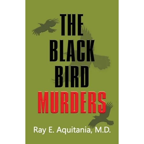 The Black Bird Murders