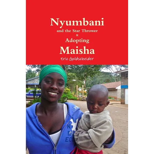 Nyumbani and the Star Thrower