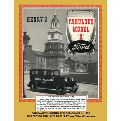 Henry's Fabulous Model a Ford