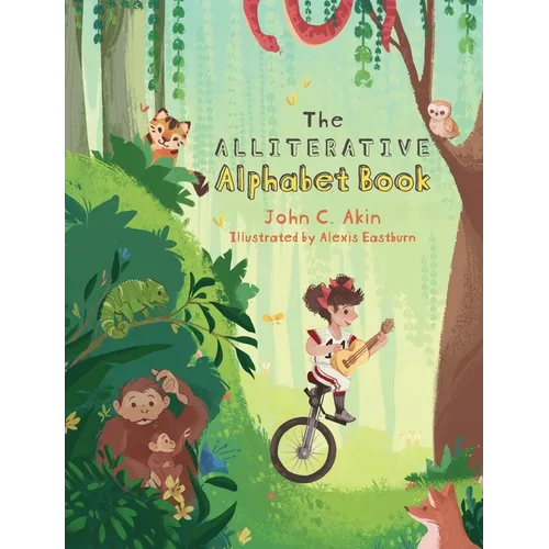 The Alliterative Alphabet Book