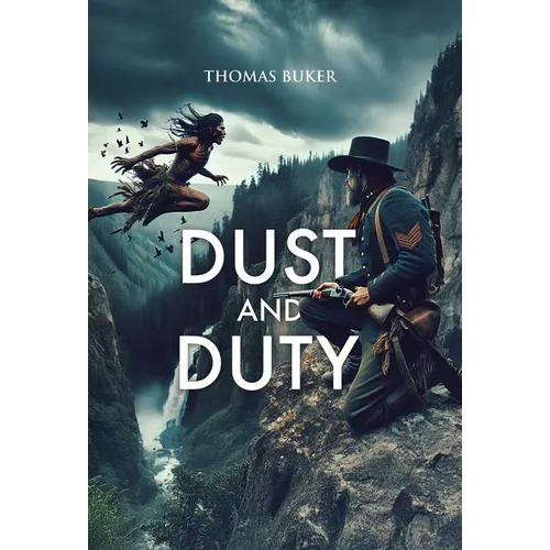 Dust and Duty