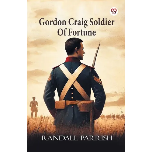 Gordon Craig Soldier Of Fortune
