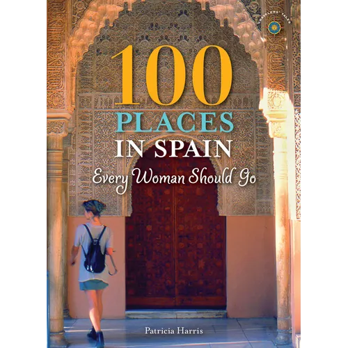 100 Places in Spain Every Woman Should Go