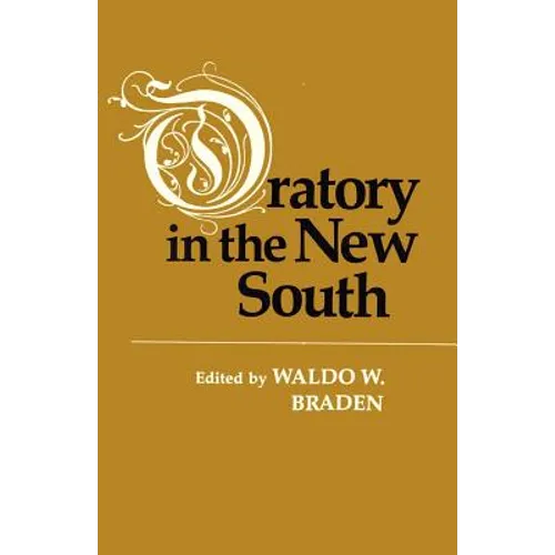 Oratory in the New South