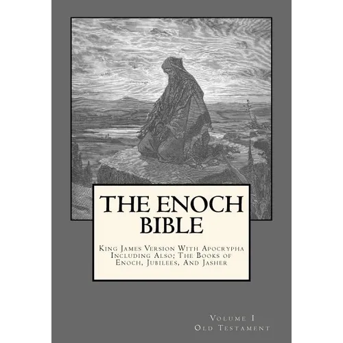 The Enoch Bible: Volume 1