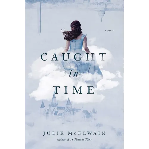 Caught in Time: A Kendra Donovan Mystery