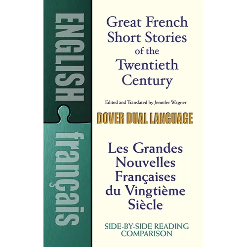 Great French Short Stories of the Twentieth Century: A Dual-Language Book