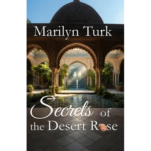 Secrets of the Desert Rose