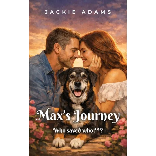 Max's Journey: Who rescued who