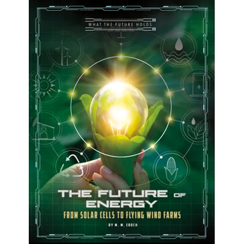 The Future of Energy: From Solar Cells to Flying Wind Farms