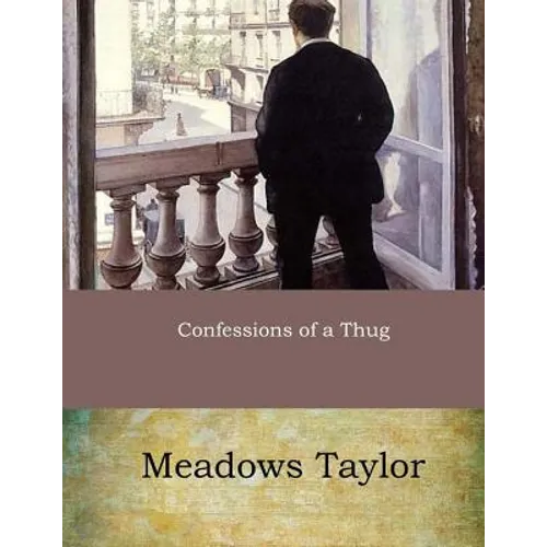 Confessions of a Thug