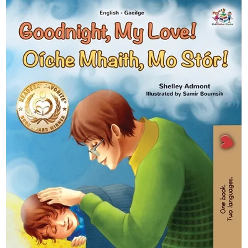 Goodnight, My Love! (English Irish Bilingual Book for Kids)