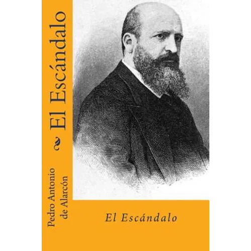 El escandalo (Spanish Ediion)