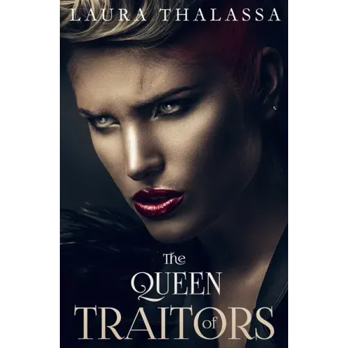 The Queen of Traitors