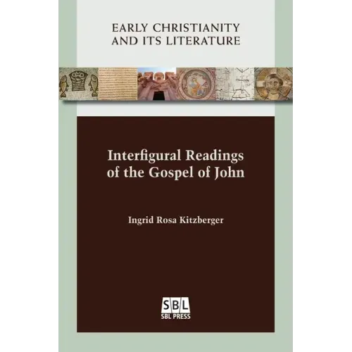 Interfigural Readings of the Gospel of John