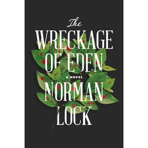 The Wreckage of Eden