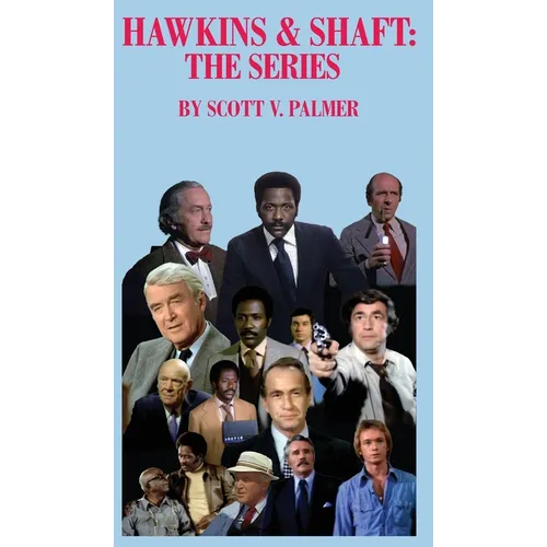 Hawkins & Shaft: The Series