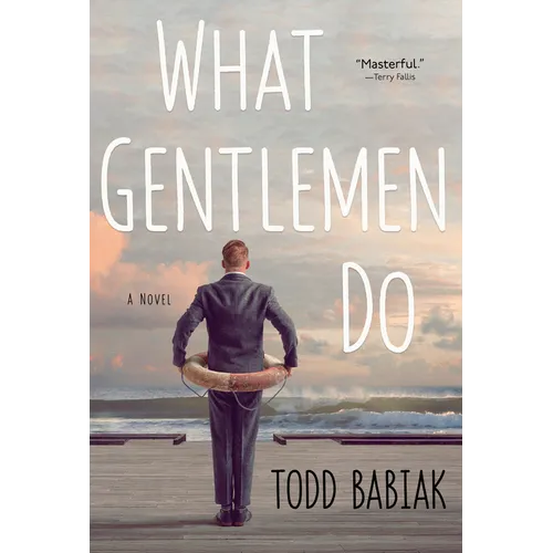 What Gentlemen Do
