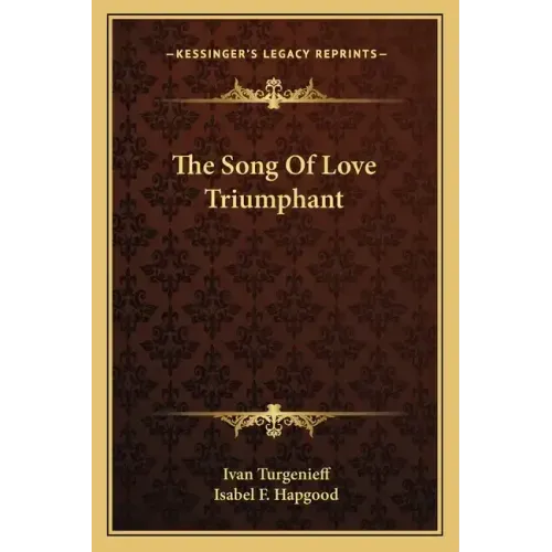 The Song of Love Triumphant
