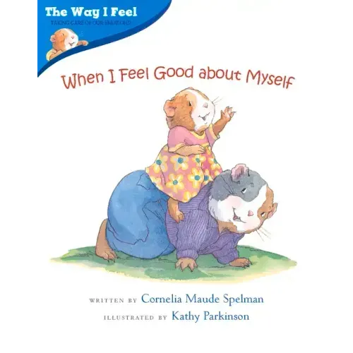 When I Feel Good about Myself