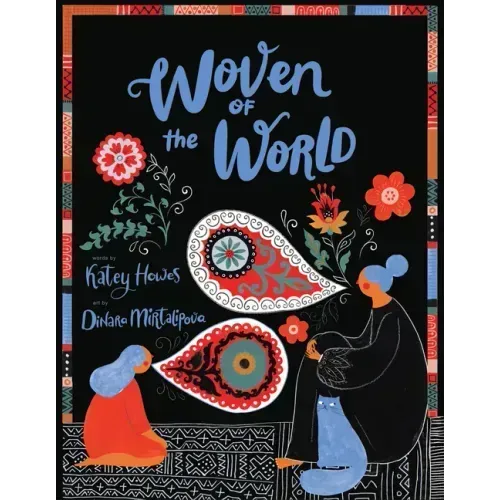 Woven of the World