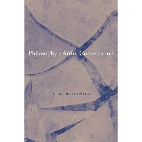 Philosophy's Artful Conversation
