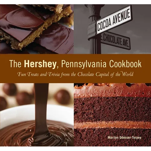 Hershey, Pennsylvania Cookbook