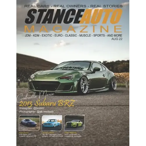 Stance Auto Magazine August 22