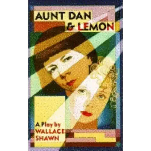 Aunt Dan & Lemon