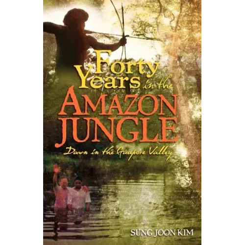 40 Years in the Amazon Jungle: Dawn in the Guapore Valley