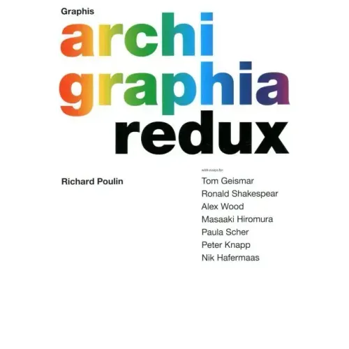 Graphis Archigraphia Redux