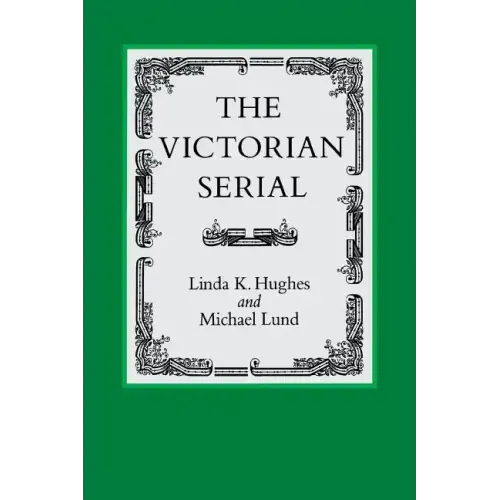 The Victorian Serial