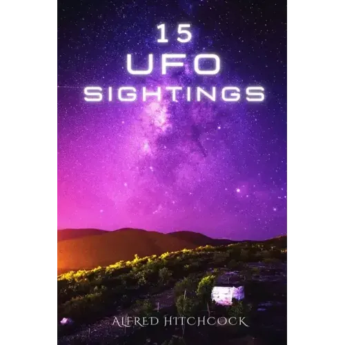 15 UFO Sightings