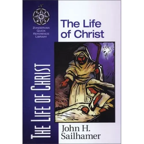 The Life of Christ