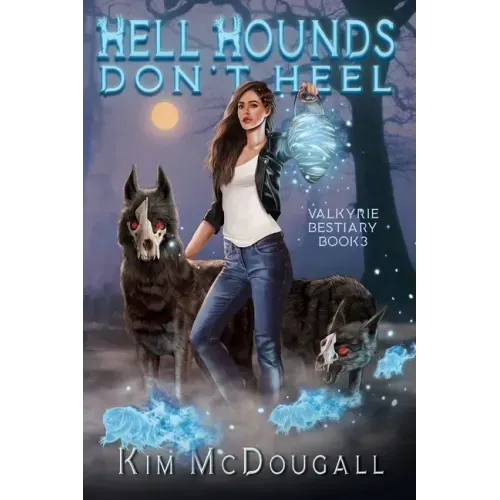 Hell Hounds Don't Heel