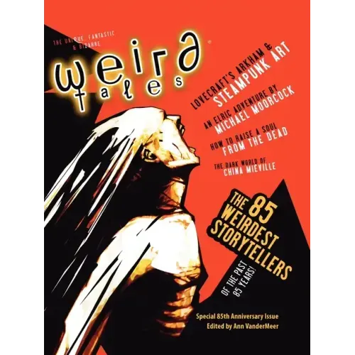 Weird Tales 349 - 85th Anniversary Issue