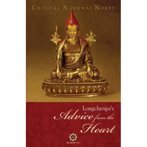 Longchenpa's Advice from the Heart