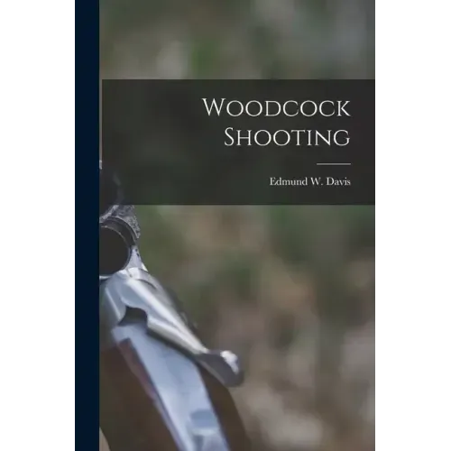 Woodcock Shooting