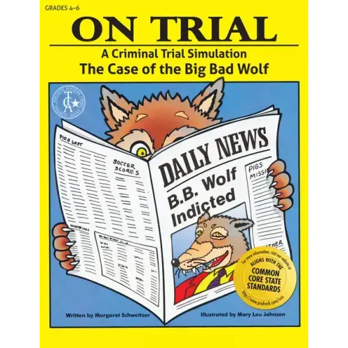 On Trial: A Criminal Trial Simulation (Grades 4-6)