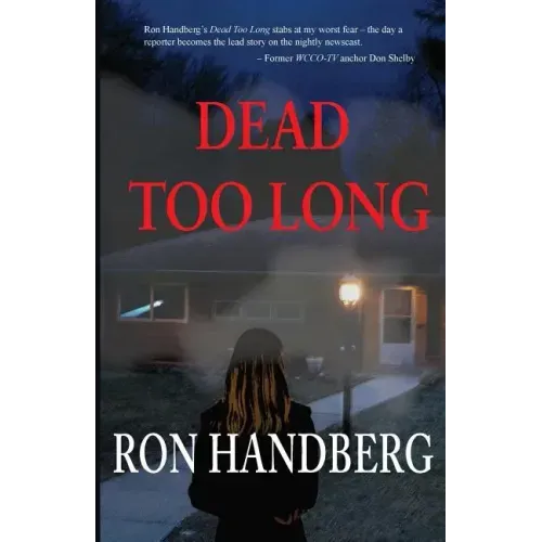 Dead Too Long
