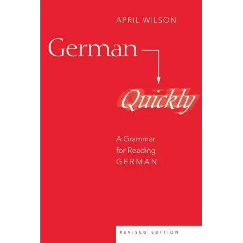 German Quickly: A Grammar for Reading German