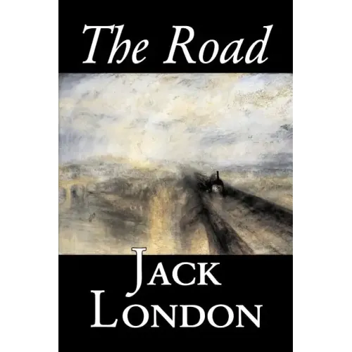 The Road by Jack London, Fiction, Action & Adventure