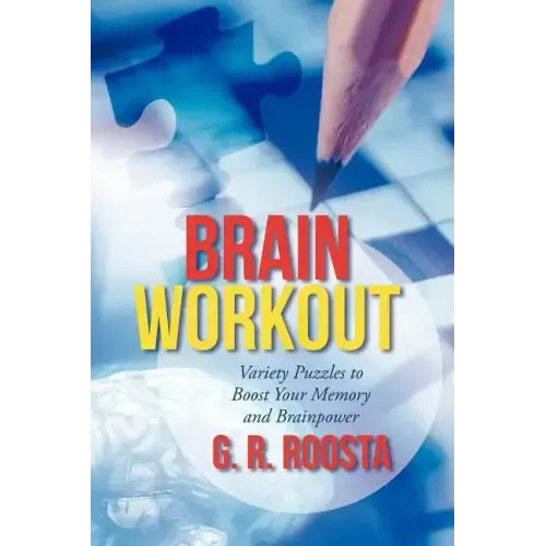 Brain Workout: Variety Puzzles to Boost Your Memory and Brainpower