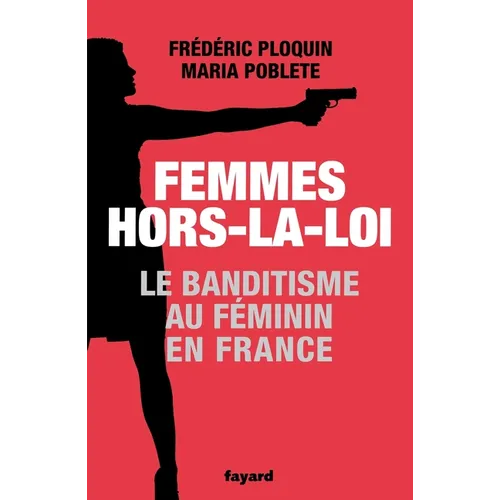 Femmes hors-la-loi