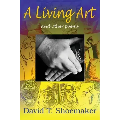 A Living Art: and other poems