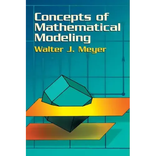 Concepts of Mathematical Modeling