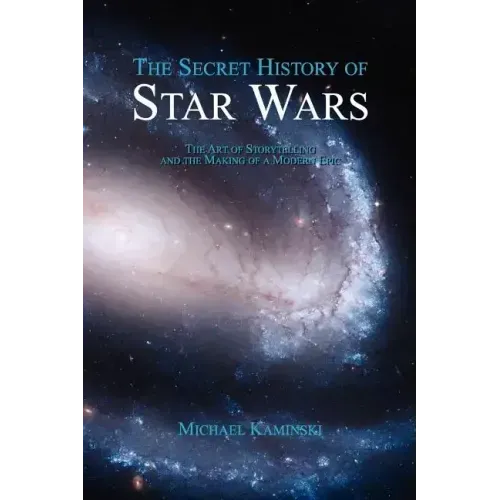 The Secret History of Star Wars