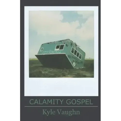 Calamity Gospel