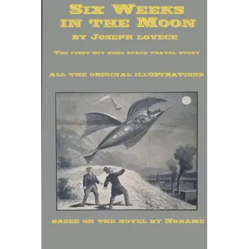 Six Weeks in the Moon