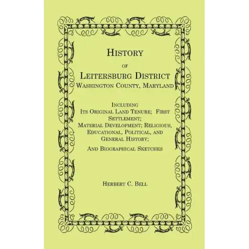 History of Leitersburg District, Washington County, Maryland